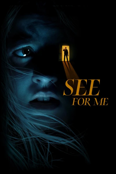 Đôi Mắt Vay Mượn - See For Me (2022)