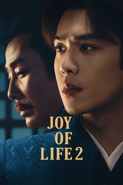 Khánh Dư Niên (Phần 2) - Joy Of Life (Season 2) (2024)