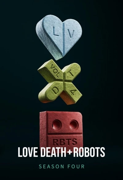 Yêu, Sinh Tử Và Người Máy (Phần 4) - Love, Death & Robots (Season 4) (2025)